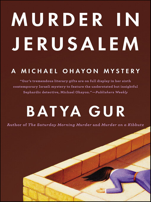 Title details for Murder in Jerusalem by Batya Gur - Available